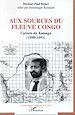 Télécharger le livre :  Aux sources du fleuve Congo