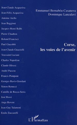 Téléchargez le livre :  Corse, les voies de l'avenir
