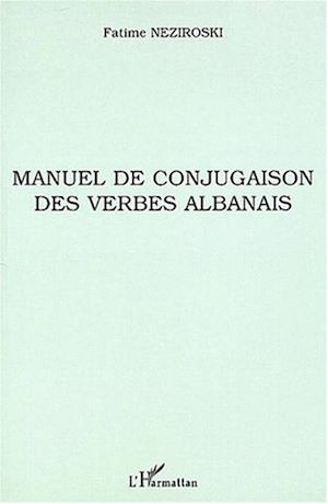 Téléchargez le livre :  Manuel de conjugaison des verbes albanais