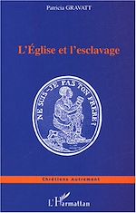 Télécharger le livre :  L'Eglise et l'esclavage