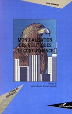 Download this eBook Mondialisation des politiques de concurrence