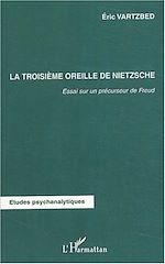 Télécharger le livre :  La troisième oreille de Nietzsche