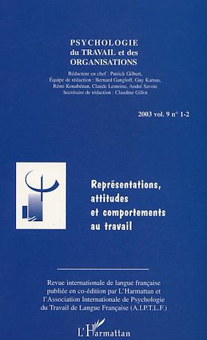 Téléchargez le livre :  Représentations, attitudes et comportements au travail