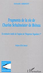 Télécharger le livre :  Fragments de la vie de Charles Schulmeister de Meinau
