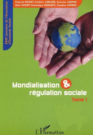 Téléchargez le livre :  Mondialisation et régulation sociale