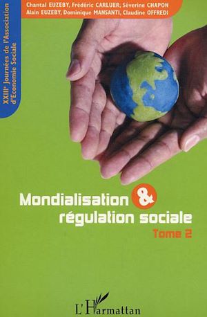 Téléchargez le livre :  Mondialisation et régulation sociale