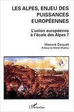 Download this eBook Les Alpes, enjeu des puissances européennes