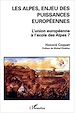 Télécharger le livre :  Les Alpes, enjeu des puissances européennes