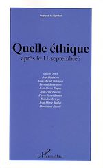 Télécharger le livre :  Quelle éthique après le 11 septembre