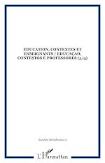 Télécharger le livre :  Education, contextes et enseignants / Educaçao, contestos e professores (3/4)