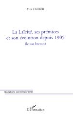 Télécharger le livre :  La Laïcité, ses prémices et son évolution depuis 1905