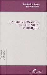 Télécharger le livre :  La gouvernance de l'opinion publique