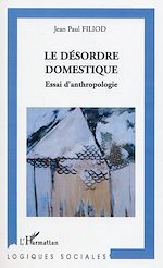 Télécharger le livre :  Le Désordre domestique