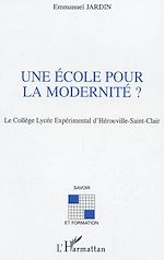 Download this eBook Une école pour la modernité ?