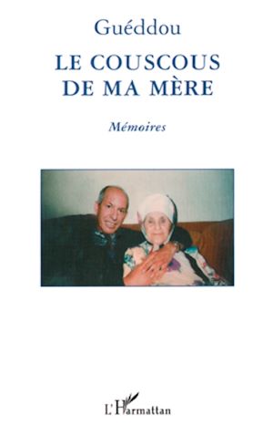 Téléchargez le livre :  Le Couscous de ma mère