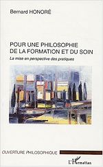 Download this eBook Pour une philosophie de la formation et du soin