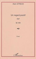 Télécharger le livre :  Un regard positif sur la vie