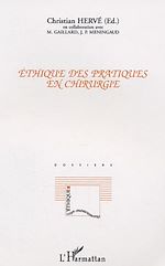 Télécharger le livre :  Ethique des pratiques en chirurgie