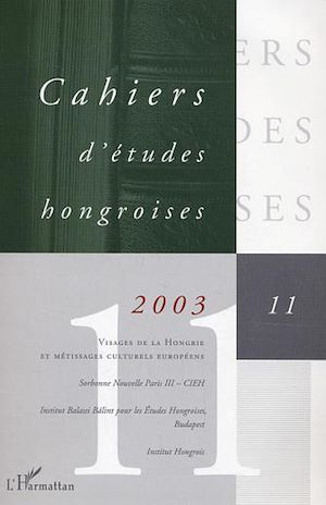 Téléchargez le livre :  Visages de la Hongrie et métissages culturels européens