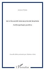 Télécharger le livre :  De l'égalité des races humaines