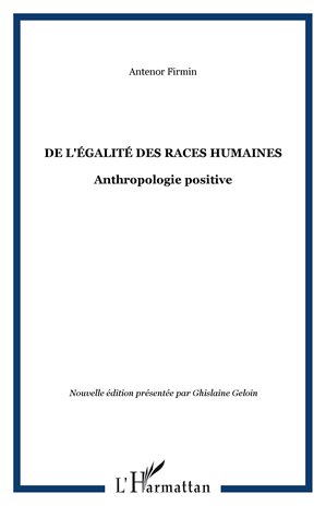 Téléchargez le livre :  De l'égalité des races humaines