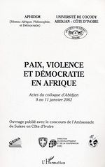 Télécharger le livre :  Paix, violence et démocratie en Afrique
