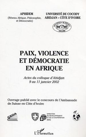 Téléchargez le livre :  Paix, violence et démocratie en Afrique