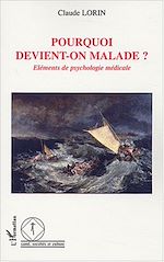 Download this eBook Pourquoi devient-on malade ?