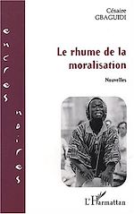 Télécharger le livre :  le rhume de la moralisation