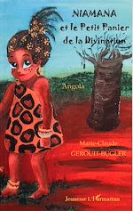 Télécharger le livre :  Niamana et le petit Panier de la divination