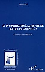 Télécharger le livre :  De la qualification à la compétence, rupture ou continuité ?
