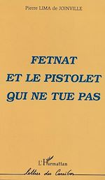 Télécharger le livre :  Fetnat et le pistolet qui ne tue pas