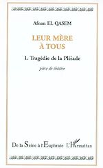Télécharger le livre :  Leur mère à tous