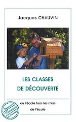 Télécharger le livre :  Les classes de découverte