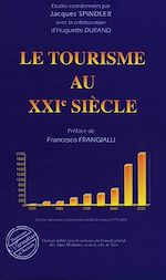 Télécharger le livre :  LE TOURISME AU XXIème SIECLE