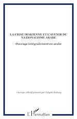 Télécharger le livre :  LA CRISE IRAKIENNE ET L'AVENIR DU NATIONALISME ARABE