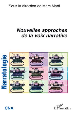 Téléchargez le livre :  Nouvelles approches de la voix narrative