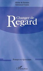 Télécharger le livre :  Changer de regard
