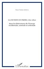 Télécharger le livre :  La fiction en prose 1760-1820