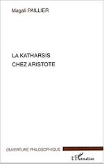 Download this eBook La katharsis chez Aristote