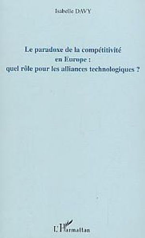Téléchargez le livre :  Le paradoxe de la compétitivité en Europe