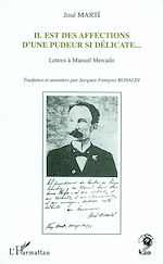Télécharger le livre :  Il est des affections d'une pudeur si délicate