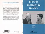 Télécharger le livre :  Et si l'on changeait de société