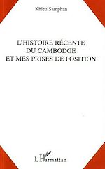 Télécharger le livre :  L'histoire récente du Cambodge et mes prises de position