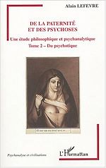 Télécharger le livre :  De la paternité et des psychoses