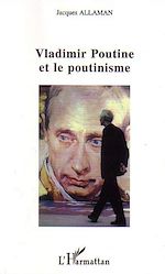 Télécharger le livre :  Vladimir Poutine et le poutinisme