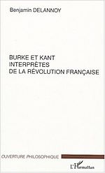 Download this eBook Burke et Kant interprètes de la révolution française