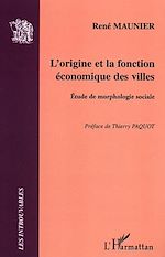 Télécharger le livre :  L'origine et la fonction économique des villes