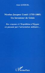 Télécharger le livre :  Nicolas-Jacques Conté (1755-1805) Un inventeur de génie