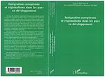 Télécharger le livre :  Intégration européenne et régionalisme dans les pays en déve